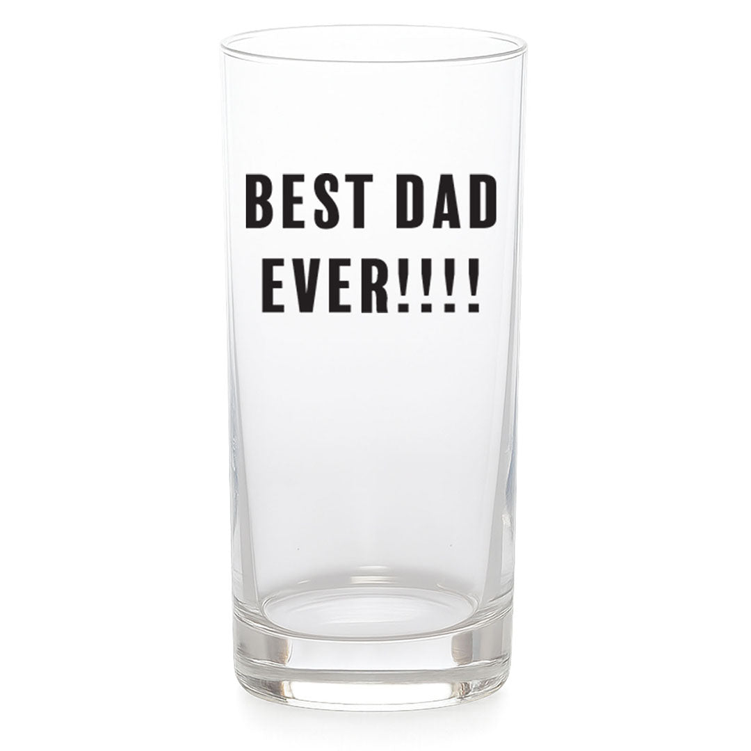 Clear table glass with bold "Best Dad Ever!!!!" text. The perfect custom gift for Father’s Day, birthdays, or to show appreciation for dads.