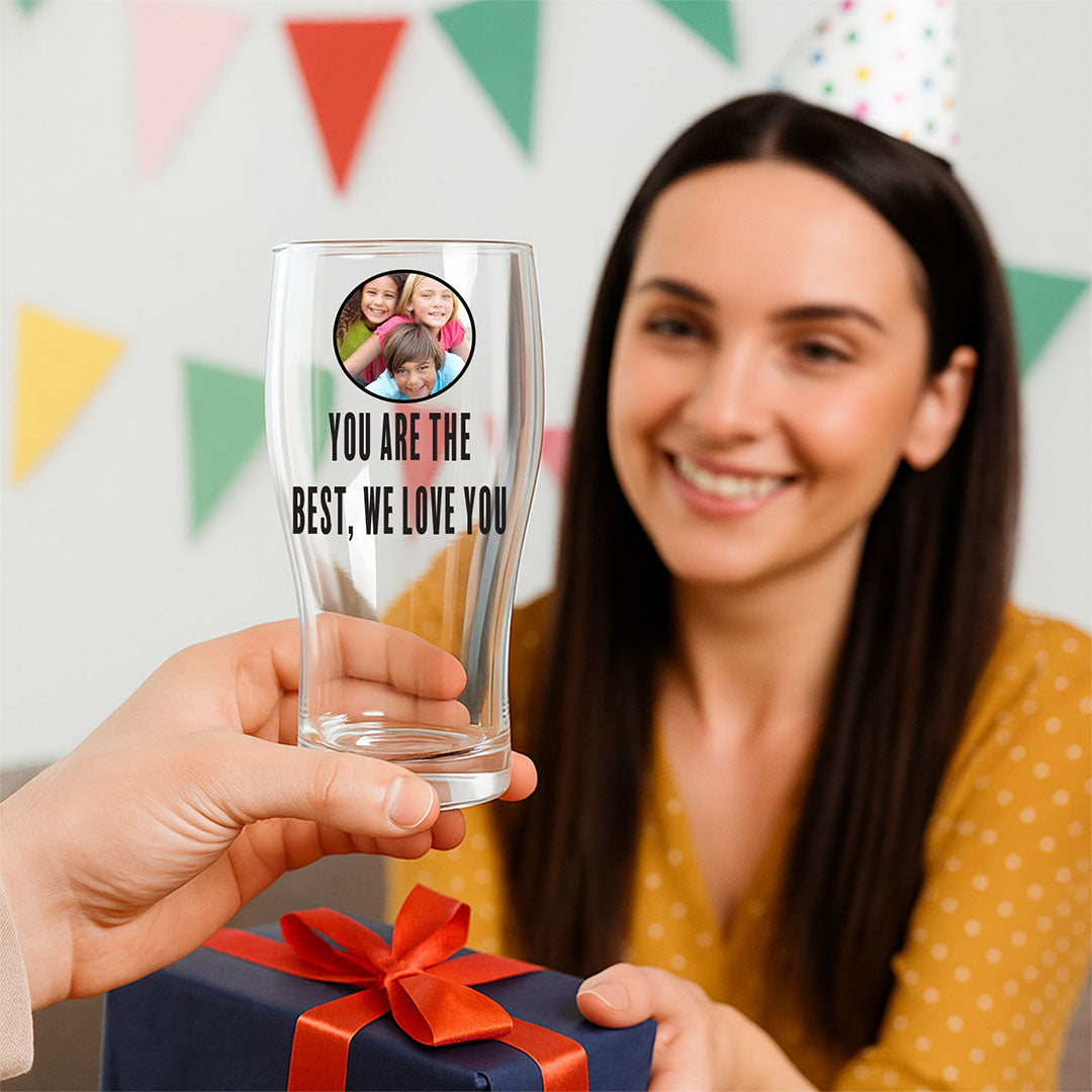 Personalised pint glass with round photo and “You are the best, we love you” text, thoughtful gift for friends and family.